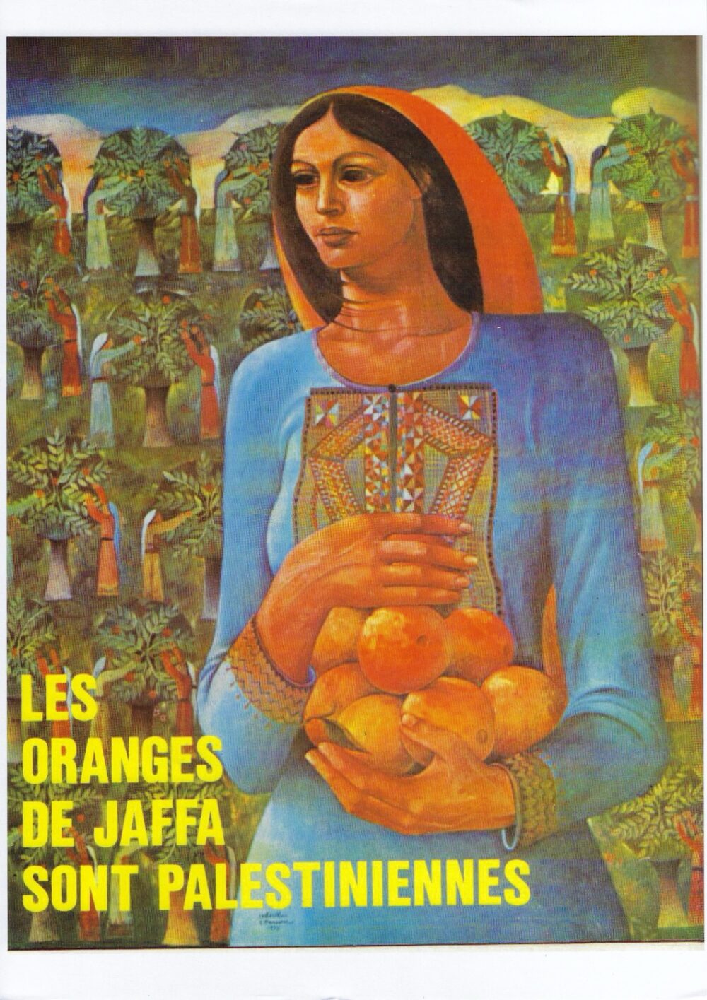 Les Oranges De Jaffa Sont Palestiniennes by Sliman Mansour - Rare Print